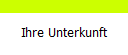 Ihre Unterkunft